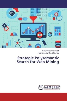 Kommanti / Chillarige |  Strategic Polysemantic Search for Web Mining | Buch |  Sack Fachmedien