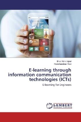 Mohd Iqbal / Ravi |  E-learning through information communication technologies (ICTs) | Buch |  Sack Fachmedien