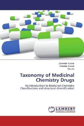 Kumar / Gaurav | Taxonomy of Medicinal Chemistry Drugs | Buch | 978-3-330-33120-4 | sack.de