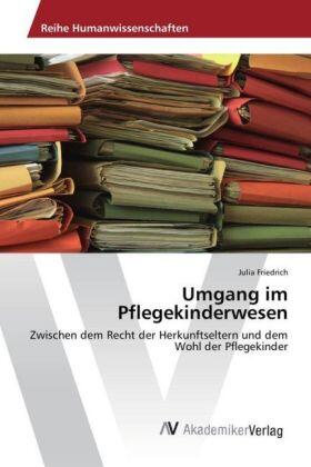 Friedrich |  Umgang im Pflegekinderwesen | Buch |  Sack Fachmedien