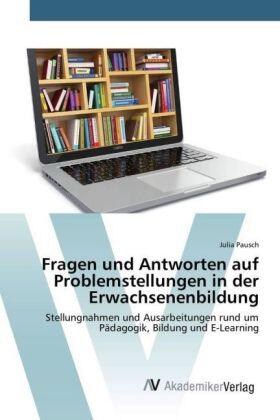 Pausch |  Fragen und Antworten auf Problemstellungen in der Erwachsenenbildung | Buch |  Sack Fachmedien