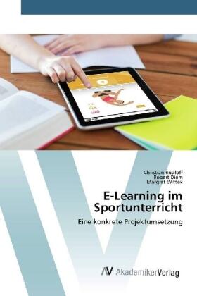 Rudloff / Diem / Wittek |  E-Learning im Sportunterricht | Buch |  Sack Fachmedien