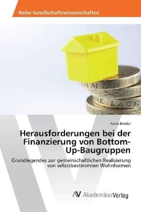 Binder |  Herausforderungen bei der Finanzierung von Bottom-Up-Baugruppen | Buch |  Sack Fachmedien