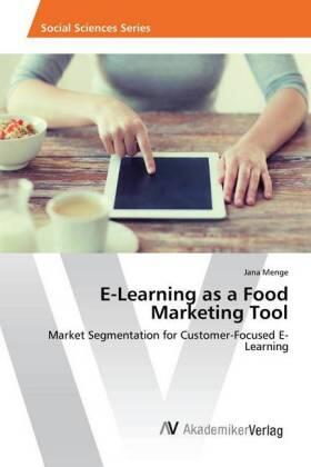 Menge |  E-Learning as a Food Marketing Tool | Buch |  Sack Fachmedien