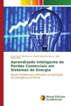 Oba Ramos / de Souza / Papa |  Aprendizado Inteligente de Perdas Comerciais em Sistemas de Energia | Buch |  Sack Fachmedien