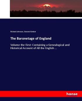 Johnson / Kimber |  The Baronetage of England | Buch |  Sack Fachmedien