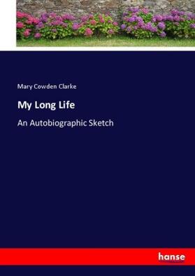 Clarke |  My Long Life | Buch |  Sack Fachmedien