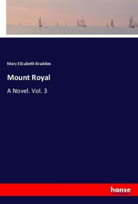 Braddon |  Mount Royal | Buch |  Sack Fachmedien