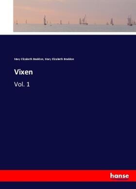 Braddon |  Vixen | Buch |  Sack Fachmedien