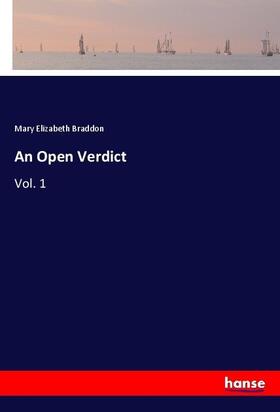 Braddon |  An Open Verdict | Buch |  Sack Fachmedien