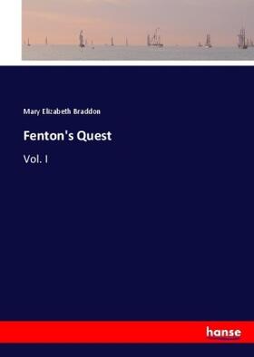 Braddon |  Fenton's Quest | Buch |  Sack Fachmedien