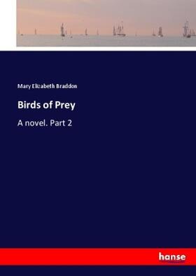 Braddon |  Birds of Prey | Buch |  Sack Fachmedien