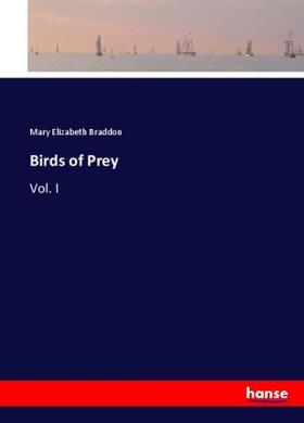 Braddon |  Birds of Prey | Buch |  Sack Fachmedien