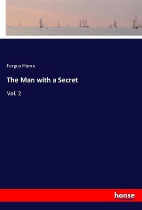 Hume |  The Man with a Secret | Buch |  Sack Fachmedien