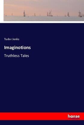 Jenks |  Imaginotions | Buch |  Sack Fachmedien