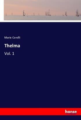 Corelli |  Thelma | Buch |  Sack Fachmedien