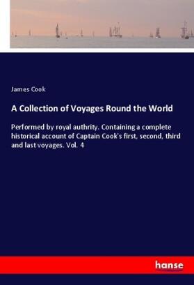 Cook |  A Collection of Voyages Round the World | Buch |  Sack Fachmedien