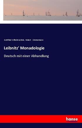 Leibniz / Zimmermann |  Leibnitz' Monadologie | Buch |  Sack Fachmedien