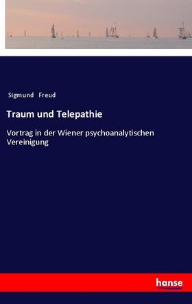 Freud |  Traum und Telepathie | Buch |  Sack Fachmedien