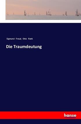 Freud / Rank |  Die Traumdeutung | Buch |  Sack Fachmedien