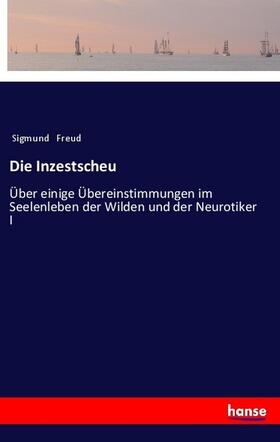 Freud |  Die Inzestscheu | Buch |  Sack Fachmedien