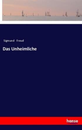 Freud |  Das Unheimliche | Buch |  Sack Fachmedien