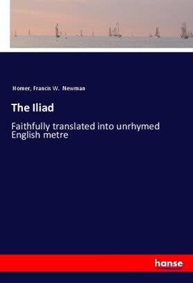 Newman |  The Iliad | Buch |  Sack Fachmedien