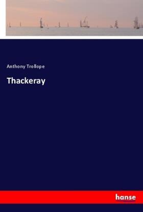 Trollope |  Thackeray | Buch |  Sack Fachmedien