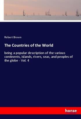 Brown |  The Countries of the World | Buch |  Sack Fachmedien