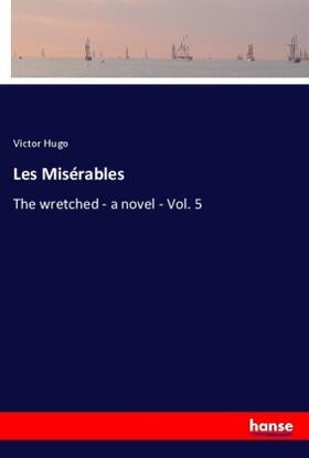 Hugo |  Les Misérables | Buch |  Sack Fachmedien