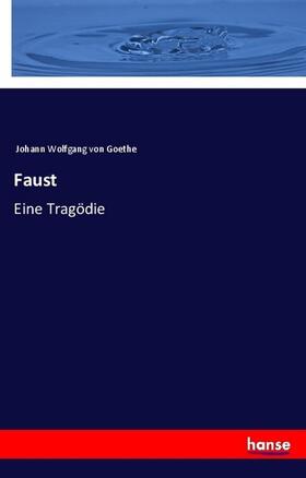 Goethe |  Faust | Buch |  Sack Fachmedien