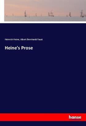 Heine / Faust |  Heine's Prose | Buch |  Sack Fachmedien