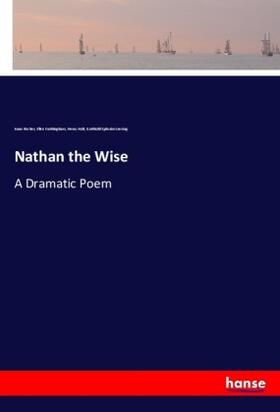 Fischer / Frothingham / Holt |  Nathan the Wise | Buch |  Sack Fachmedien