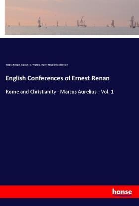 Renan / Waters / Houdini Collection |  English Conferences of Ernest Renan | Buch |  Sack Fachmedien