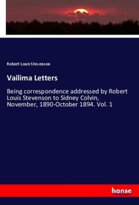 Stevenson |  Vailima Letters | Buch |  Sack Fachmedien