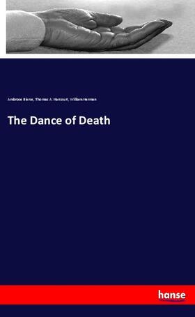 Bierce / Harcourt / Herman |  The Dance of Death | Buch |  Sack Fachmedien