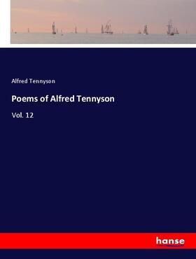 Tennyson |  Poems of Alfred Tennyson | Buch |  Sack Fachmedien