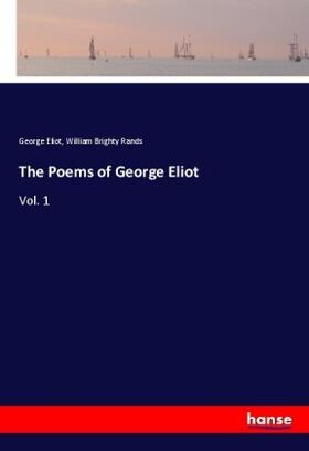 Eliot / Rands |  The Poems of George Eliot | Buch |  Sack Fachmedien