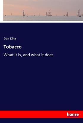 King |  Tobacco | Buch |  Sack Fachmedien
