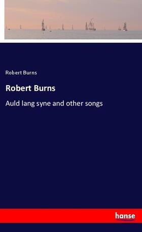 Burns | Robert Burns | Buch | 978-3-337-45521-7 | sack.de