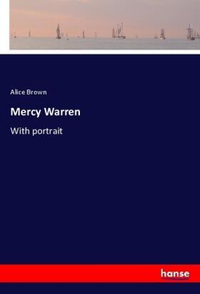 Brown |  Mercy Warren | Buch |  Sack Fachmedien