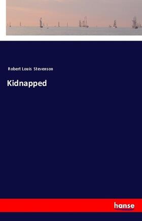 Stevenson |  Kidnapped | Buch |  Sack Fachmedien