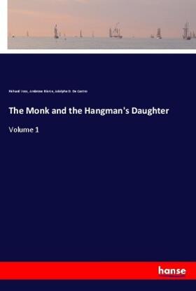 Voss / Bierce / de Castro |  The Monk and the Hangman's Daughter | Buch |  Sack Fachmedien