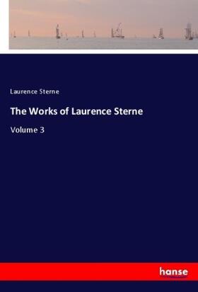 Sterne |  The Works of Laurence Sterne | Buch |  Sack Fachmedien