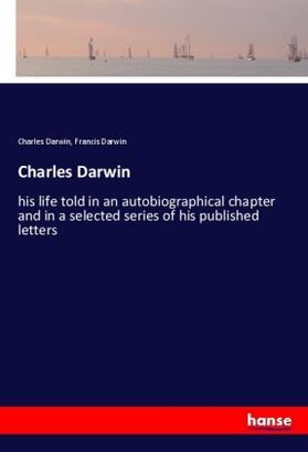 Darwin |  Charles Darwin | Buch |  Sack Fachmedien