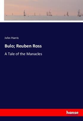 Harris |  Bulo; Reuben Ross | Buch |  Sack Fachmedien