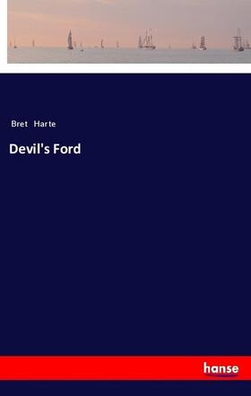 Harte |  Devil's Ford | Buch |  Sack Fachmedien