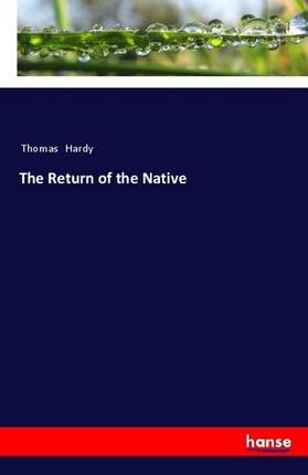 Hardy |  The Return of the Native | Buch |  Sack Fachmedien