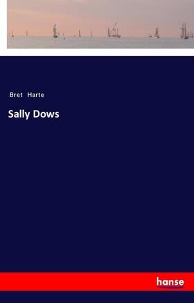 Harte |  Sally Dows | Buch |  Sack Fachmedien