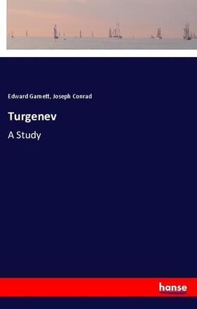 Garnett / Conrad |  Turgenev | Buch |  Sack Fachmedien